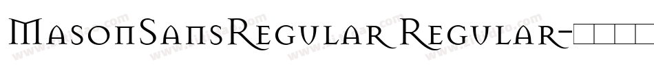 MasonSansRegular Regular字体转换